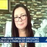 El SNAI debe pedir disculpas públicas a Carolina Llanos, pareja de Galo Lara