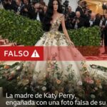 La madre de Katy Perry, engañada con una foto falsa de su hija en la Met Gala creada por inteligencia artificial