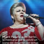 Muere Paquita la del Barrio, la popular cantante mexicana que se volvió un ícono del desamor con temas como “Rata de dos patas”