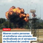 Mueren cuatro personas al estrellarse una avioneta medicalizada en el aeropuerto de Southend de Londres