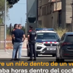 Muere un niño tras quedar encerrado en el interior de un coche en Valls, Tarragona, en plena ola de calor