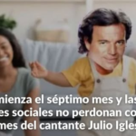 Comienza el séptimo mes y las redes sociales no perdonan con los memes del cantante Julio Iglesias