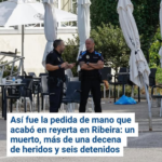 Así fue la pedida de mano que acabó en reyerta en Ribeira: un muerto, más de una decena de heridos y seis detenidos