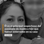 Él es el principal sospechoso del asesinato de madre e hijo que fueron enterrados en su casa