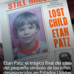 Etan Patz: el trágico final del caso que se convirtió en símbolo de los niños desaparecidos en Estados Unidos