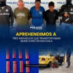 Policía aprehendió a tres sujetos con municiones en Machala