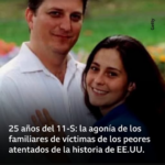 25 años del 11-S: la agonía de los familiares de las víctimas de los peores atentados de la historia de EE.UU.