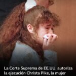 La Corte Suprema de EE.UU. autoriza finalmente la ejecución de Christa Pike, la mujer condenada a muerte en Tennessee por un brutal asesinato