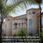 Cómo una mansión de California se convirtió en la “casa de los horrores” por el supuesto abuso a 14 niños subrogados