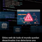 Sitios web de todo el mundo quedan desactivados tras detectarse una falla de seguridad crítica en internet